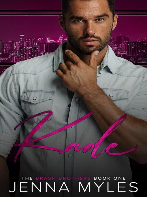 Title details for Kade by Jenna Myles - Available
